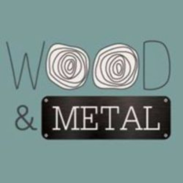 Wood & Metal